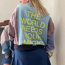 Load image into Gallery viewer, The world needs your magic | Re-Work