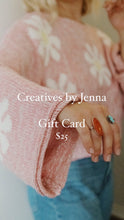 Load image into Gallery viewer, Creatives by Jenna Giftcard
